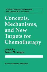 bokomslag Concepts, Mechanisms, and New Targets for Chemotherapy