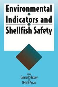 bokomslag Environmental Indicators and Shellfish Safety