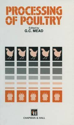 G. C. Mead, G. C. Mead - Processing of Poultry, Häftad