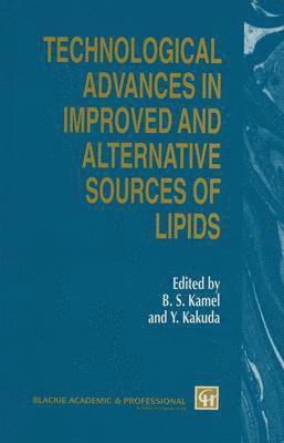 bokomslag Technological Advances in Improved and Alternative Sources of Lipids