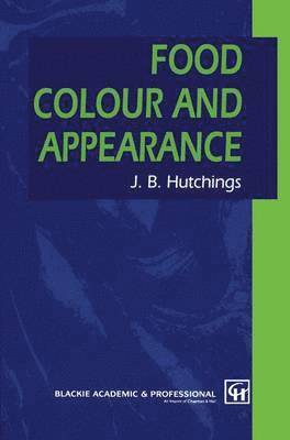 John B. Hutchings - Food Colour and Appearance, Häftad