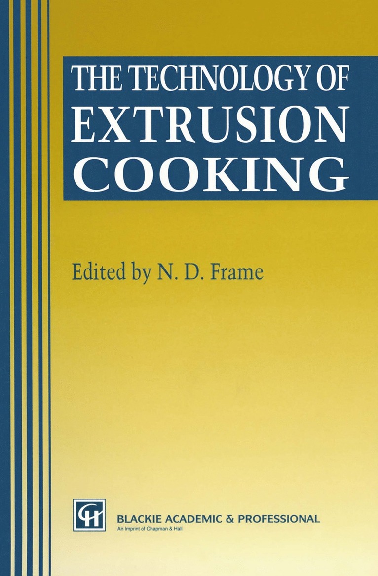 N.D. Frame, N. D. Frame - Technology of Extrusion Cooking, Häftad