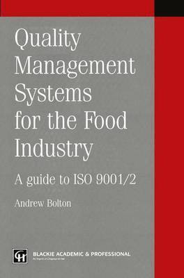 Quality management systems for the food industry 1