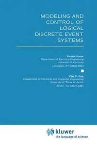 bokomslag Modeling and Control of Logical Discrete Event Systems