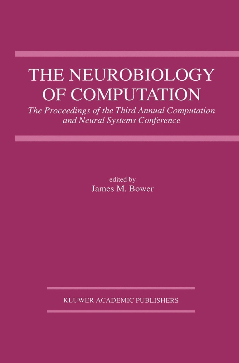 The Neurobiology of Computation 1