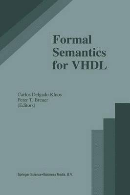 bokomslag Formal Semantics for VHDL