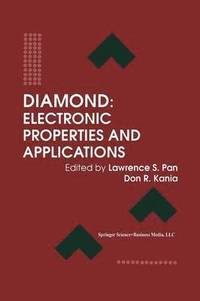 bokomslag Diamond: Electronic Properties and Applications
