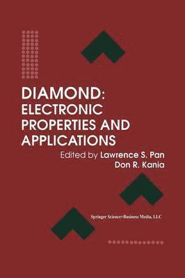 Diamond: Electronic Properties and Applications 1
