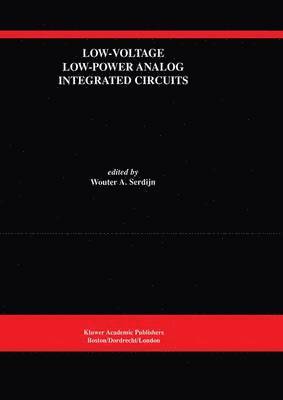 Low-Voltage Low-Power Analog Integrated Circuits 1