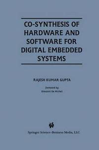 bokomslag Co-Synthesis of Hardware and Software for Digital Embedded Systems