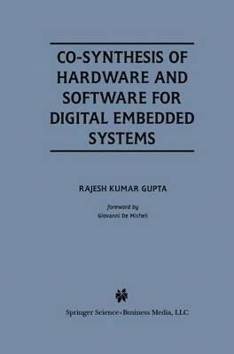 bokomslag Co-Synthesis of Hardware and Software for Digital Embedded Systems