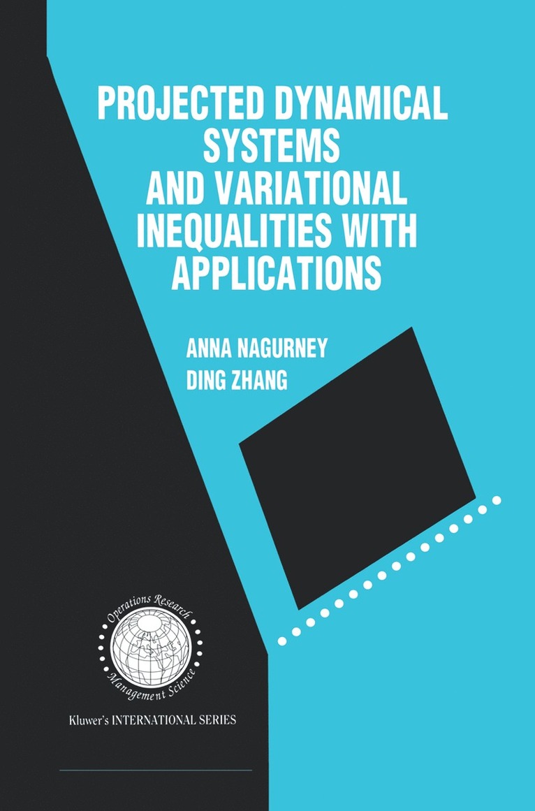 Projected Dynamical Systems and Variational Inequalities with Applications 1