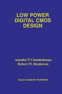 Low Power Digital CMOS Design 1