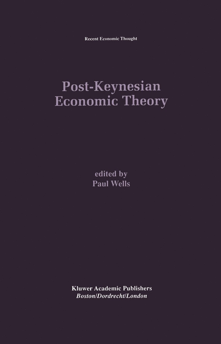 Post-Keynesian Economic Theory