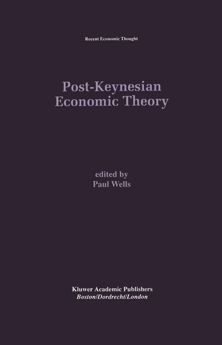 Post-Keynesian Economic Theory 1