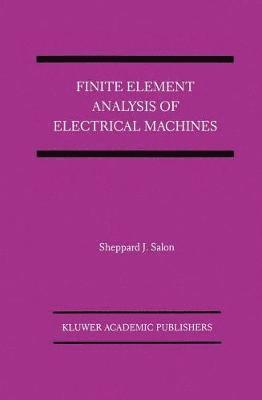 Finite Element Analysis of Electrical Machines 1