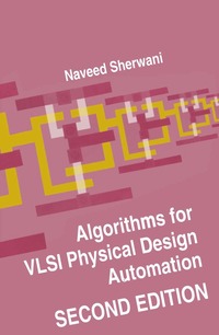 bokomslag Algorithms for VLSI Physical Design Automation