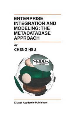 bokomslag Enterprise Integration and Modeling: The Metadatabase Approach
