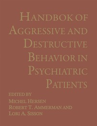 bokomslag Handbook of Aggressive and Destructive Behavior in Psychiatric Patients