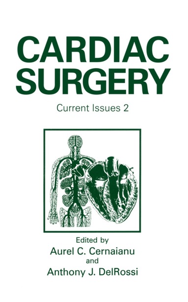 A.C. Cernaianu, A.J. DelRossi - Cardiac Surgery, Häftad