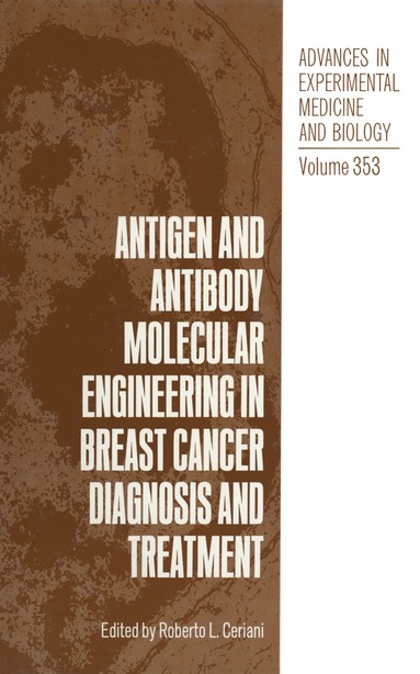 bokomslag Antigen and Antibody Molecular Engineering in Breast Cancer Diagnosis and Treatment