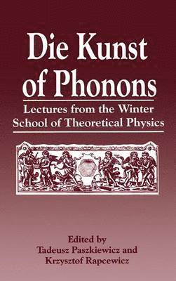 Die Kunst of Phonons 1