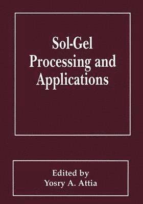 Sol-Gel Processing and Applications 1