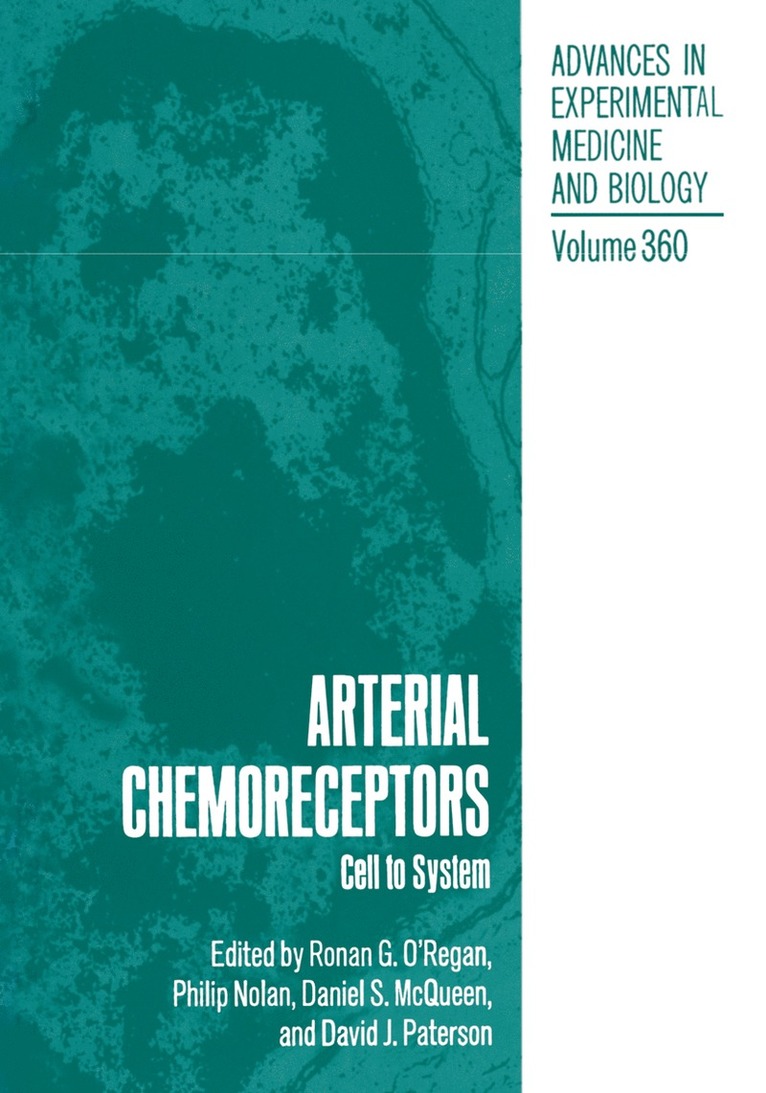 Ronan G. O'Regan, Philip Nolan, Daniel S. McQueen, David J. Paterson, Daniel S. Mcqueen - Arterial Chemoreceptors, Häftad