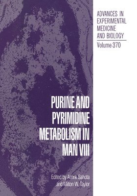 Purine and Pyrimidine Metabolism in Man VIII 1