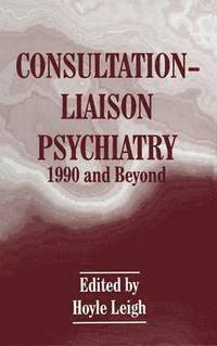 bokomslag Consultation-Liaison Psychiatry