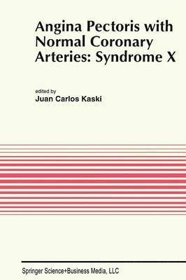 bokomslag Angina Pectoris with Normal Coronary Arteries: Syndrome X