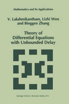 Theory of Differential Equations with Unbounded Delay 1