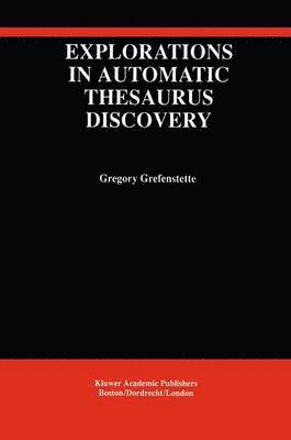 Explorations in Automatic Thesaurus Discovery 1