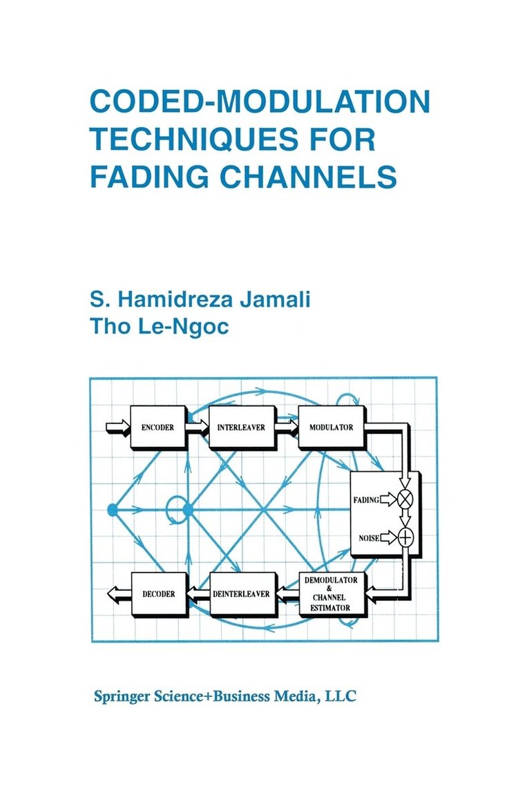 Seyed Hamidreza Jamali, Tho Le-Ngoc - Coded-Modulation Techniques for Fading Channels, Häftad