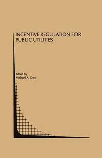 bokomslag Incentive Regulation for Public Utilities