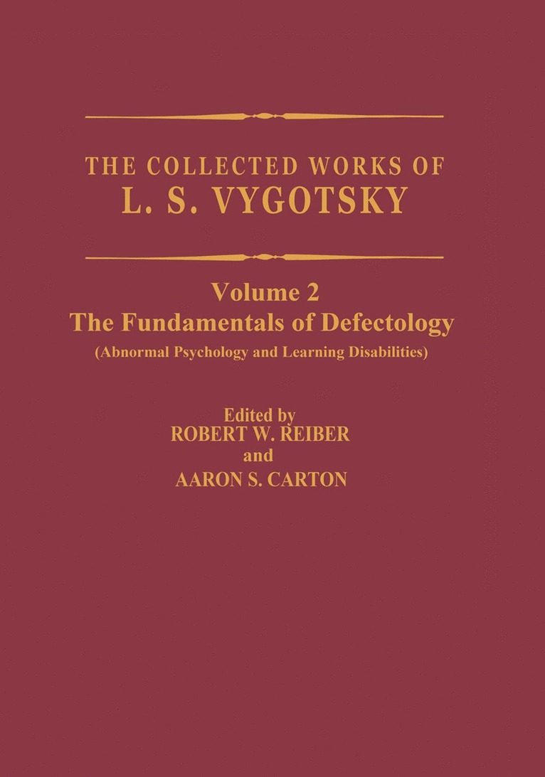L.S. Vygotsky, L. S. Vygotsky, Robert W. Rieber, Aaron S. Carton - Collected Works of L.S. Vygotsky, Häftad