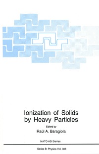 bokomslag Ionization of Solids by Heavy Particles