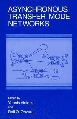 Asynchronous Transfer Mode Networks 1