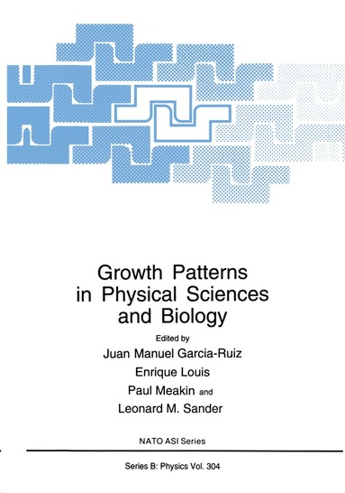 bokomslag Growth Patterns in Physical Sciences and Biology