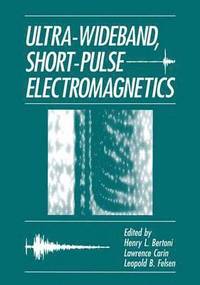 bokomslag Ultra-Wideband, Short-Pulse Electromagnetics