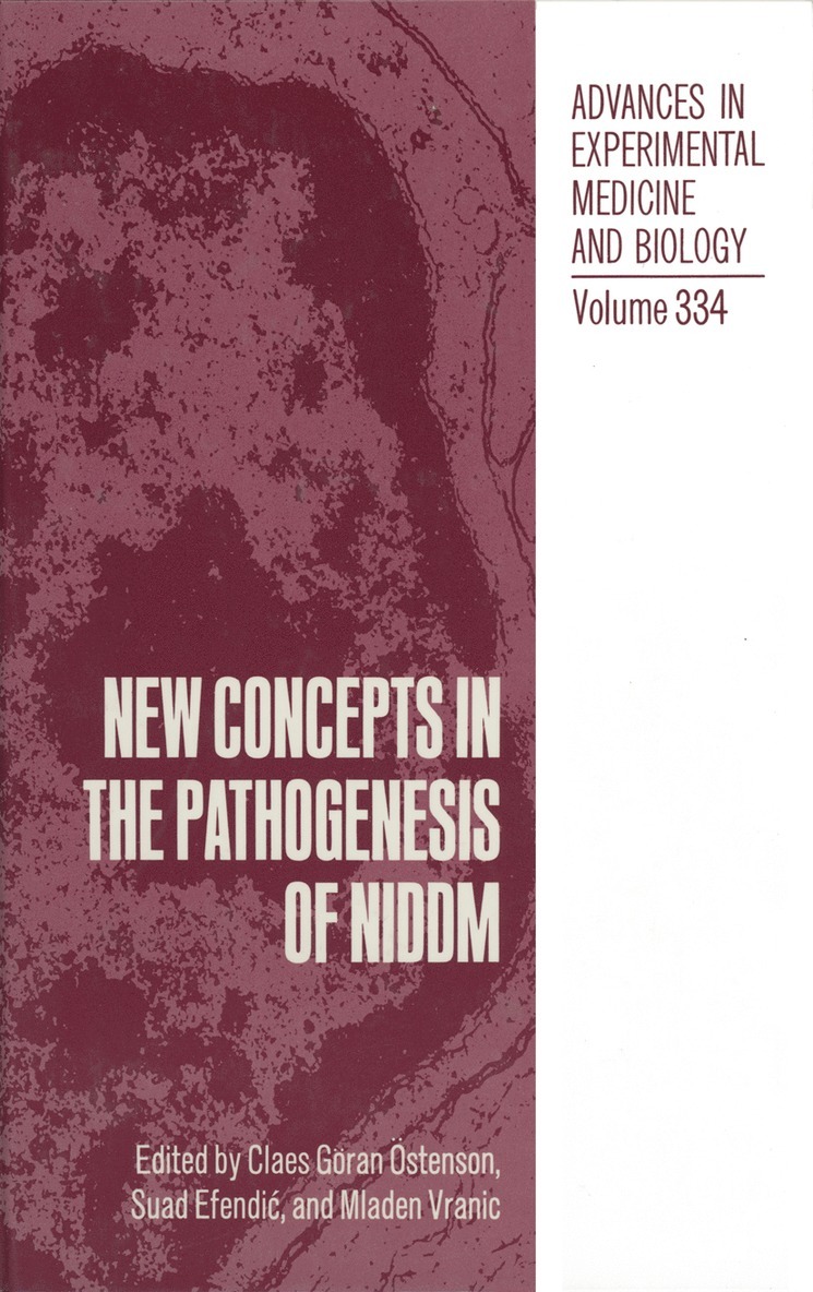 Claes-Goran Östenson, Suad Efendic, Mladen Vranic, Claes-Goran Ostenson - New Concepts in the Pathogenesis of NIDDM, Häftad