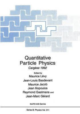 Quantitative Particle Physics 1