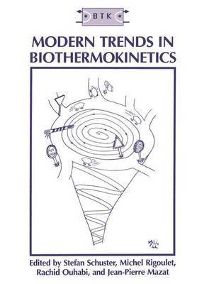 Modern Trends in Biothermokinetics 1