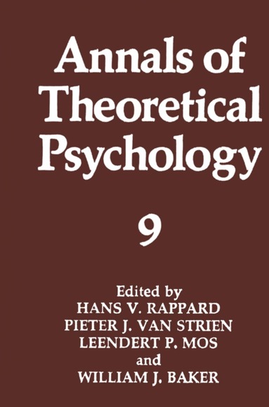 Hans van Rappard, Pieter J. van Strien, Leendert P. Mos, William J. Baker - Annals of Theoretical Psychology, Häftad