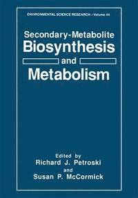 bokomslag Secondary-Metabolite Biosynthesis and Metabolism