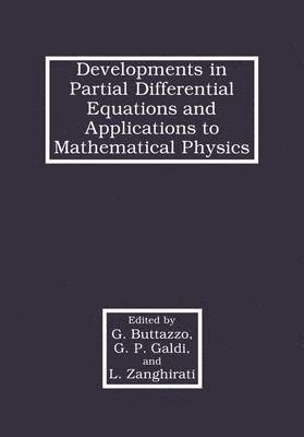 Developments in Partial Differential Equations and Applications to Mathematical Physics 1