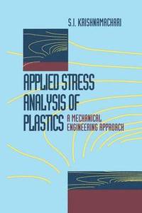 bokomslag Applied Stress Analysis of Plastics