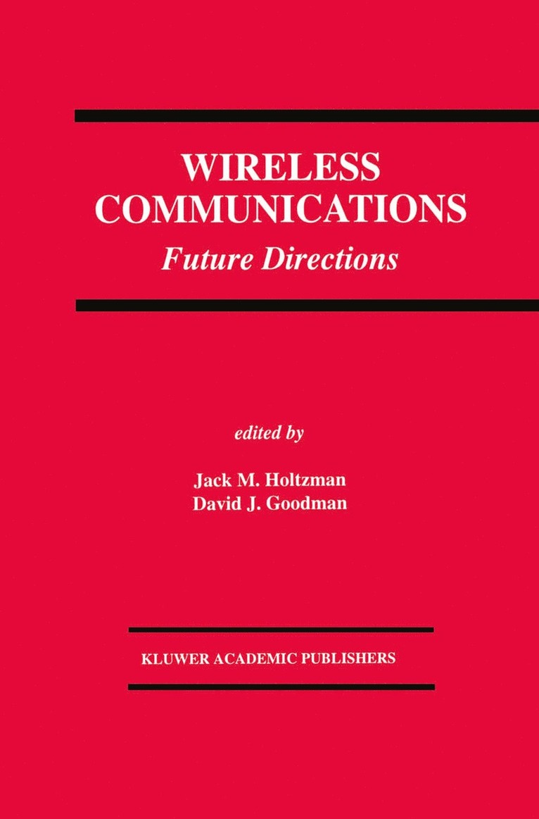 Jack M. Holtzman, David J. Goodman, David Goodman - Wireless Communications, Häftad