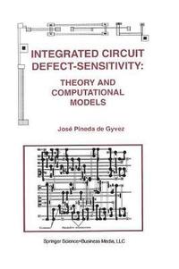 bokomslag Integrated Circuit Defect-Sensitivity: Theory and Computational Models