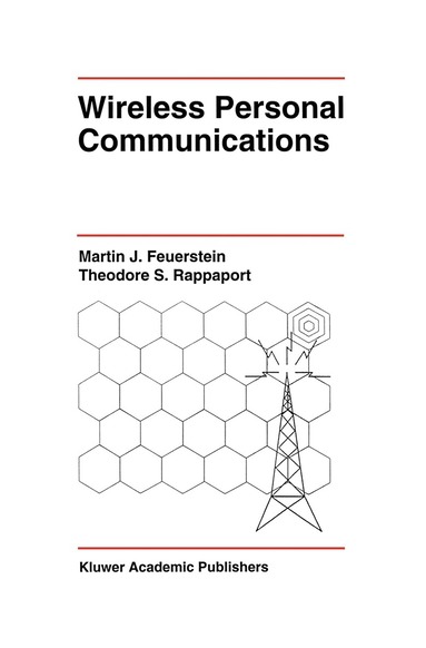 Martin J. Feuerstein, Theodore S. Rappaport - Wireless Personal Communications, Häftad